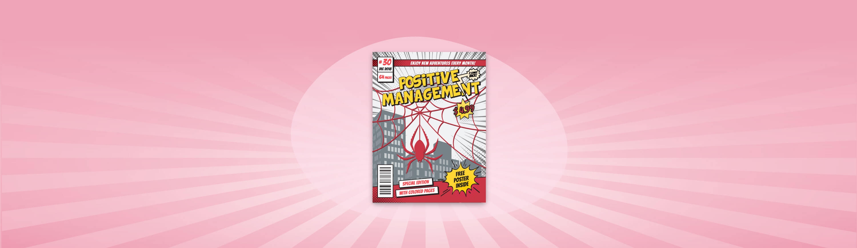 Illustration of a comic book with a spider on the front with the words 'Positive Management'