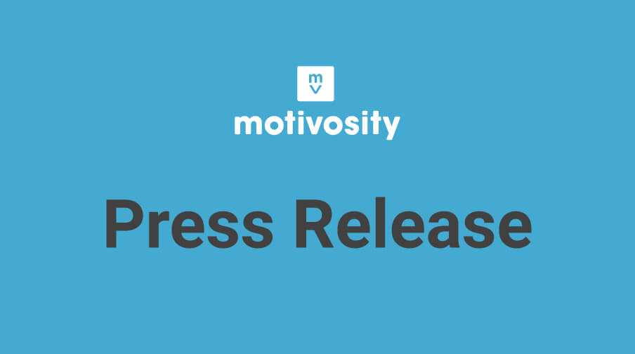 Press Release: Motivosity Allows Users to Appreciate Their Peers with the Release of a New App