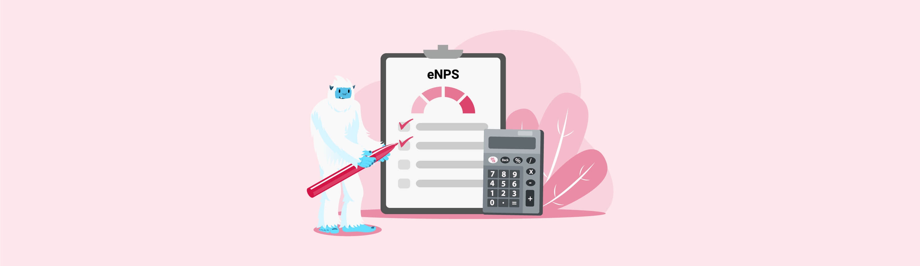 Illustration of Carl the yeti standing next to a giant clipboard and calculator holding a pencil.