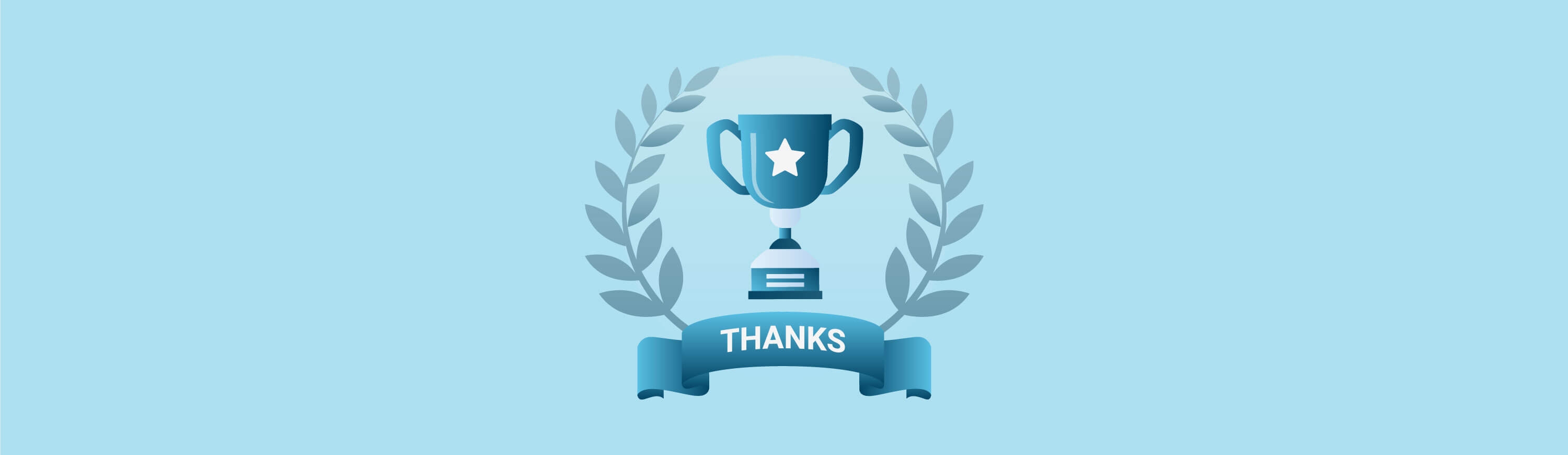 Illustration of a trophy with a banner that says Thanks on it.