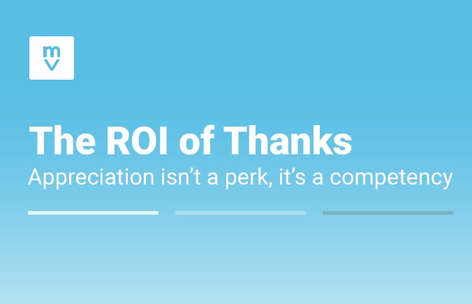 Image with text - The ROI of Thanks